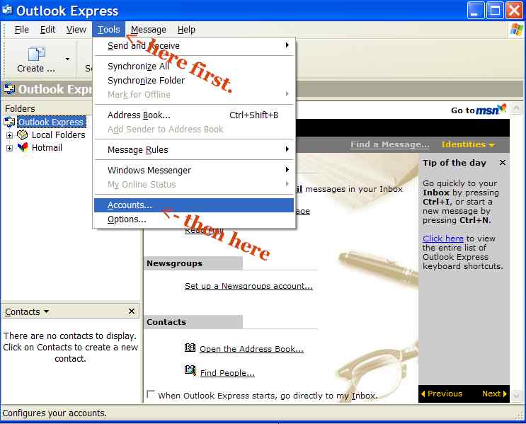 Select "Tools"->"Accounts" Select "Tools"->"Accounts"