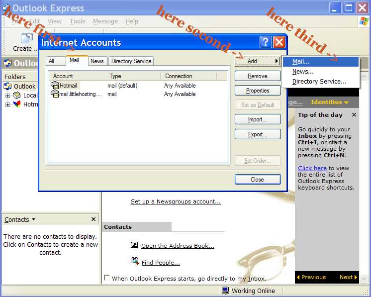 Internet Accounts -> Mail -> Add -> Mail Internet Accounts -> Mail -> Add -> Mail
